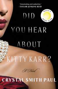 Did You Hear about Kitty Karr? : A Novel