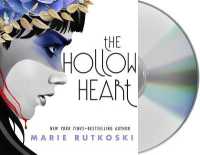 The Hollow Heart （Unabridged）