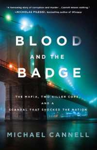 Blood and the Badge : The Mafia, Two Killer Cops, and a Scandal That Shocked the Nation