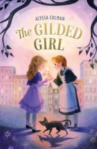 The Gilded Girl (Gilded Magic)