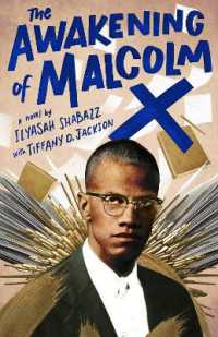 The Awakening of Malcolm X : A Novel