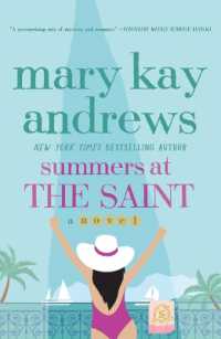 Summers at the Saint : A Novel