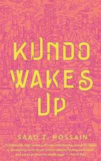 Kundo Wakes Up