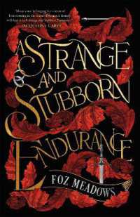 A Strange and Stubborn Endurance (The Tithenai Chronicles)