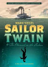 Sailor Twain: Or: the Mermaid in the Hudson