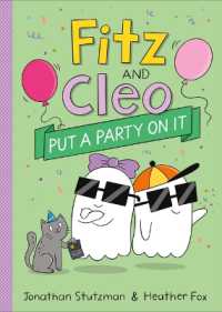 Fitz and Cleo Put a Party on It (Fitz and Cleo Book)
