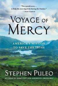 Voyage of Mercy : America's Mission to Save the Irish