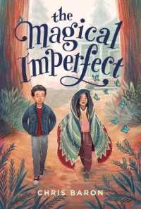 The Magical Imperfect