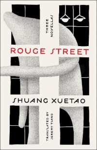 Rouge Street : Three Novellas