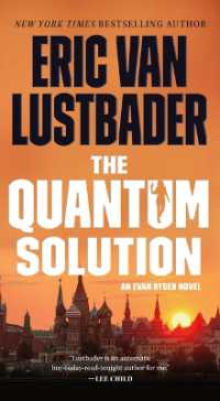 The Quantum Solution : An Evan Ryder Novel (Evan Ryder)