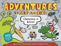 Adventures in Cartooning: Characters in Action (Enhanced Edition) (Adventures in Cartooning)
