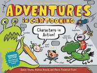 Adventures in Cartooning: Characters in Action (Enhanced Edition) (Adventures in Cartooning)