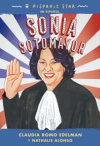 Hispanic Star En Español: Sonia Sotomayor (Hispanic Star)