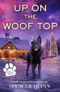 Up on the Woof Top (A Chet & Bernie Mystery)
