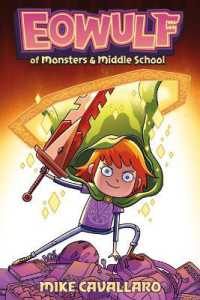 Eowulf: of Monsters & Middle School (Eowulf)