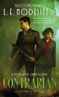 Contrarian : A Novel in the Grand Illusion (The Grand Illusion)