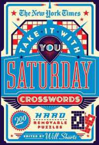 The New York Times Take It with You Saturday Crosswords : 200 Hard Removable Puzzles