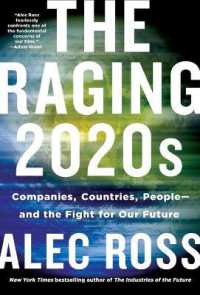 Raging 2020s : Companies, Countries, People - and the Fight for Our Future -- Paperback (English Language Edition)