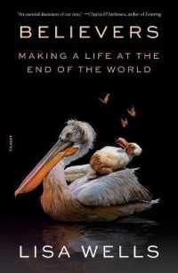 Believers : Making a Life at the End of the World