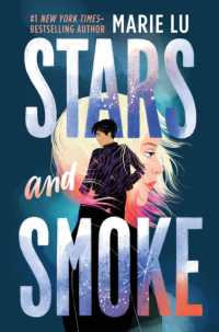 Stars and Smoke (Stars and Smoke Novel)