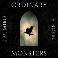 Ordinary Monsters (Talents) （Unabridged）