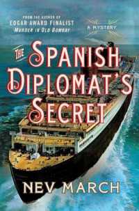 The Spanish Diplomat's Secret : A Mystery