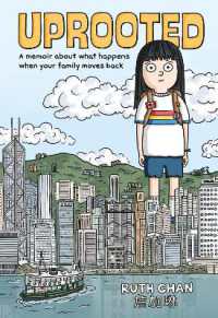 Uprooted : A Memoir about What Happens When Your Family Moves Back