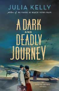 A Dark and Deadly Journey : An Evelyne Redfern Mystery (Evelyne Redfern)