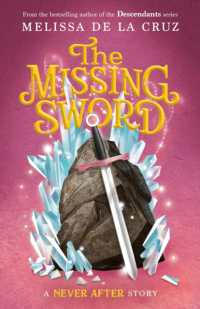 Never After: the Missing Sword (Chronicles of Never after)