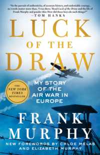 Luck of the Draw : My Story of the Air War in Europe