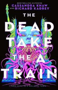 The Dead Take the a Train (Carrion City)