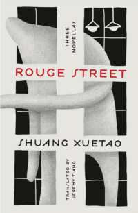 Rouge Street : Three Novellas