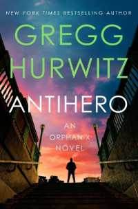 Antihero : An Orphan X Novel (Orphan X)