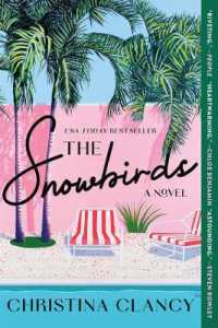 The Snowbirds : A Novel