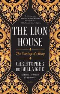 The Lion House : The Coming of a King