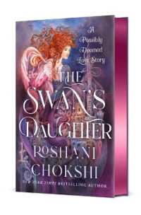 The Swan's Daughter : A Possibly Doomed Love Story