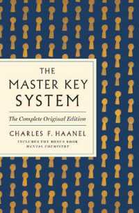 The Master Key System: the Complete Original Edition : Also Includes the Bonus Book Mental Chemistry (GPS Guides to Life) (Gps Guides to Life)