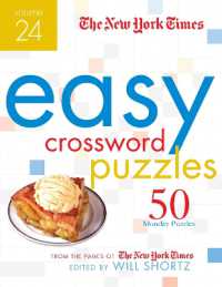 The New York Times Easy Crossword Puzzles Volume 24 : 50 Monday Puzzles from the Pages of the New York Times