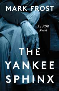 The Yankee Sphinx : An FDR Novel