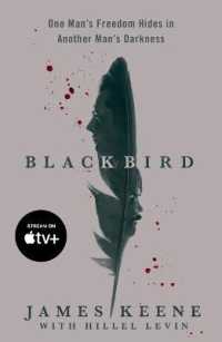 Black Bird : One Man's Freedom Hides in Another Man's Darkness