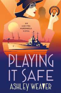 Playing It Safe : An Electra McDonnell Novel (Electra Mcdonnell Series)