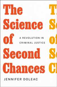 The Science of Second Chances : A Revolution in Criminal Justice