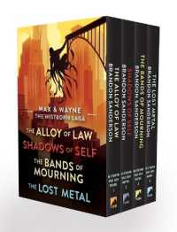 Wax and Wayne, the Mistborn Saga Boxed Set : Alloy of Law, Shadows of Self, Bands of Mourning, and the Lost Metal (Mistborn Saga)