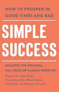 Simple Success : How to Prosper in Good Times and Bad (Simple Success Guides)