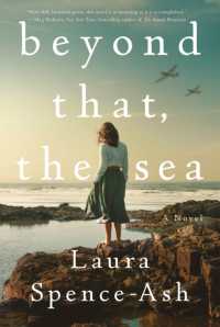 Beyond That, the Sea : A Novel -- Paperback (English Language Edition)