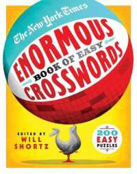 The New York Times Enormous Book of Easy Crosswords : 200 Easy Puzzles