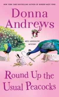 Round Up the Usual Peacocks : A Meg Langslow Mystery (Meg Langslow Mysteries)