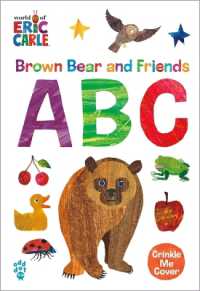 Brown Bear and Friends ABC (World of Eric Carle) (World of Eric Carle) （Board Book）