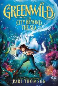 Greenwild: the City Beyond the Sea (Greenwild)