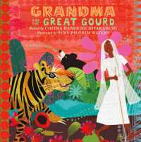 Grandma and the Great Gourd : A Bengali Folktale